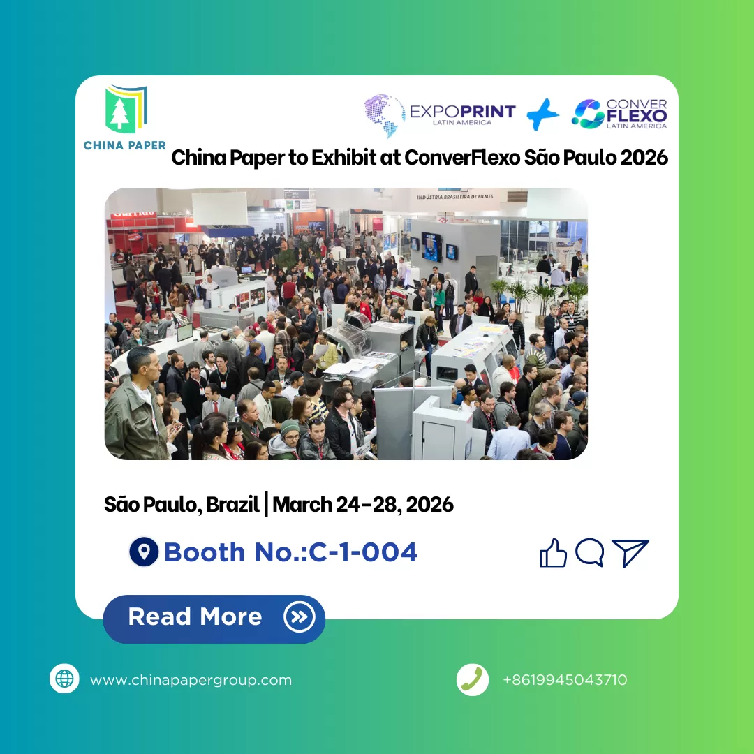 China Paper to Exhibit at ConverFlexo São Paulo 2026.png