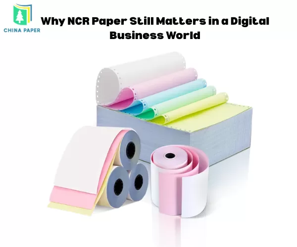 Why NCR Paper Still Matters in a Digital Business World