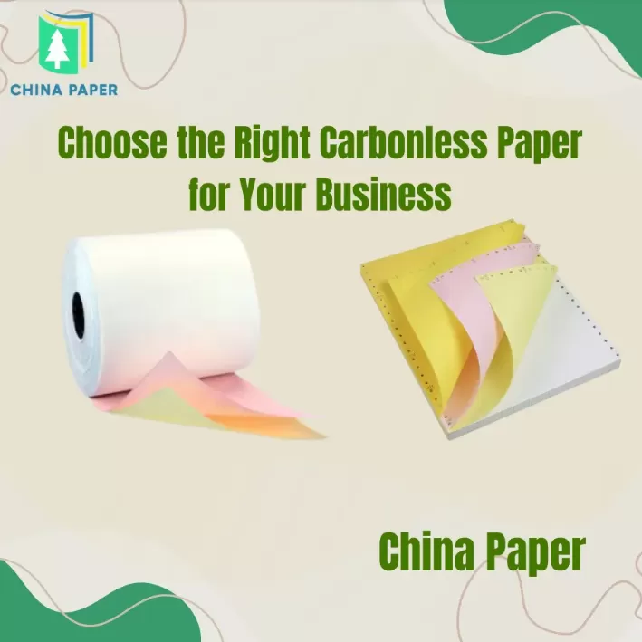 Choose the Right Carbonless Paper for Your Business