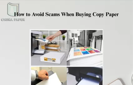 How to Avoid Scams When Buying Copy Paper