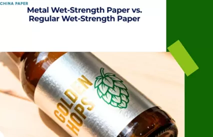 Metal Wet-Strength Paper vs. Regular Wet-Strength Paper