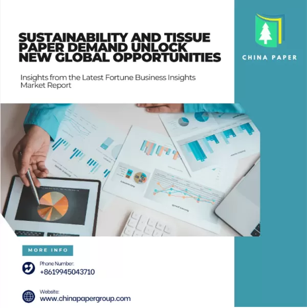 Sustainability and Tissue Paper Demand Unlock New Global Opportunities